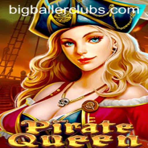 PirateQueen: The Adventure Game Revolutionizing the Bigballerclub Scene